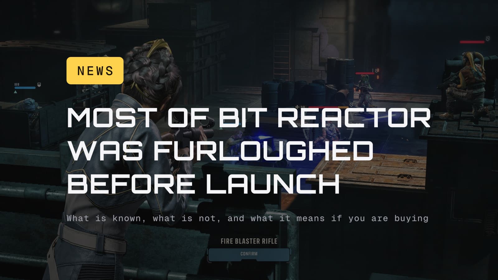 Most of Bit Reactor was furloughed before launch, over Zero Company gameplay of Hawks aiming a rifle