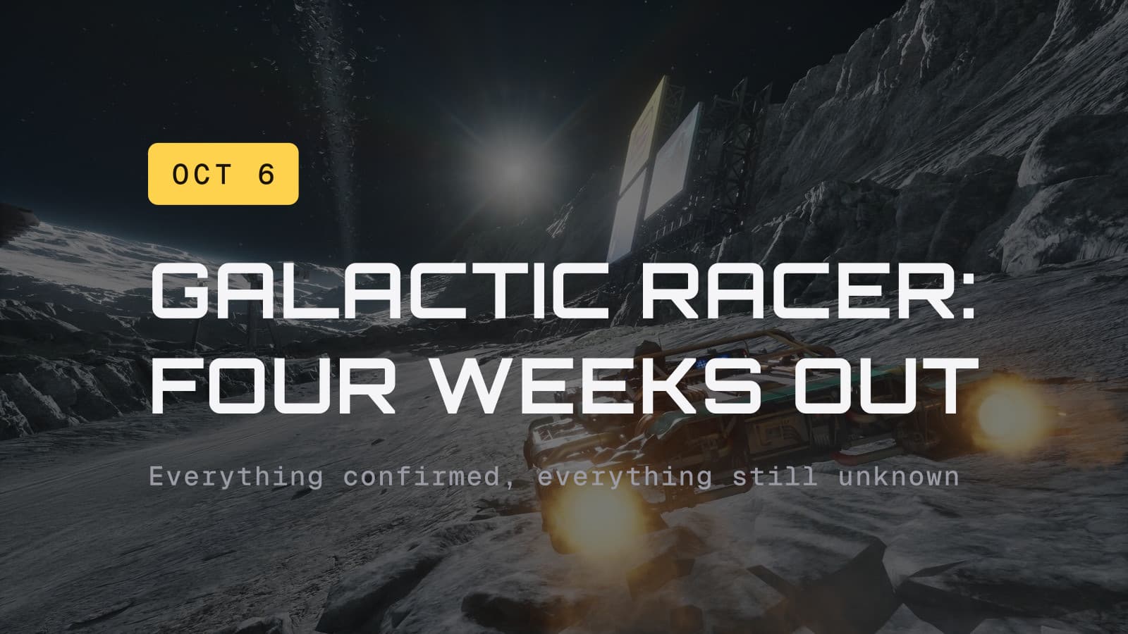 Galactic Racer: four weeks out, over a race screenshot