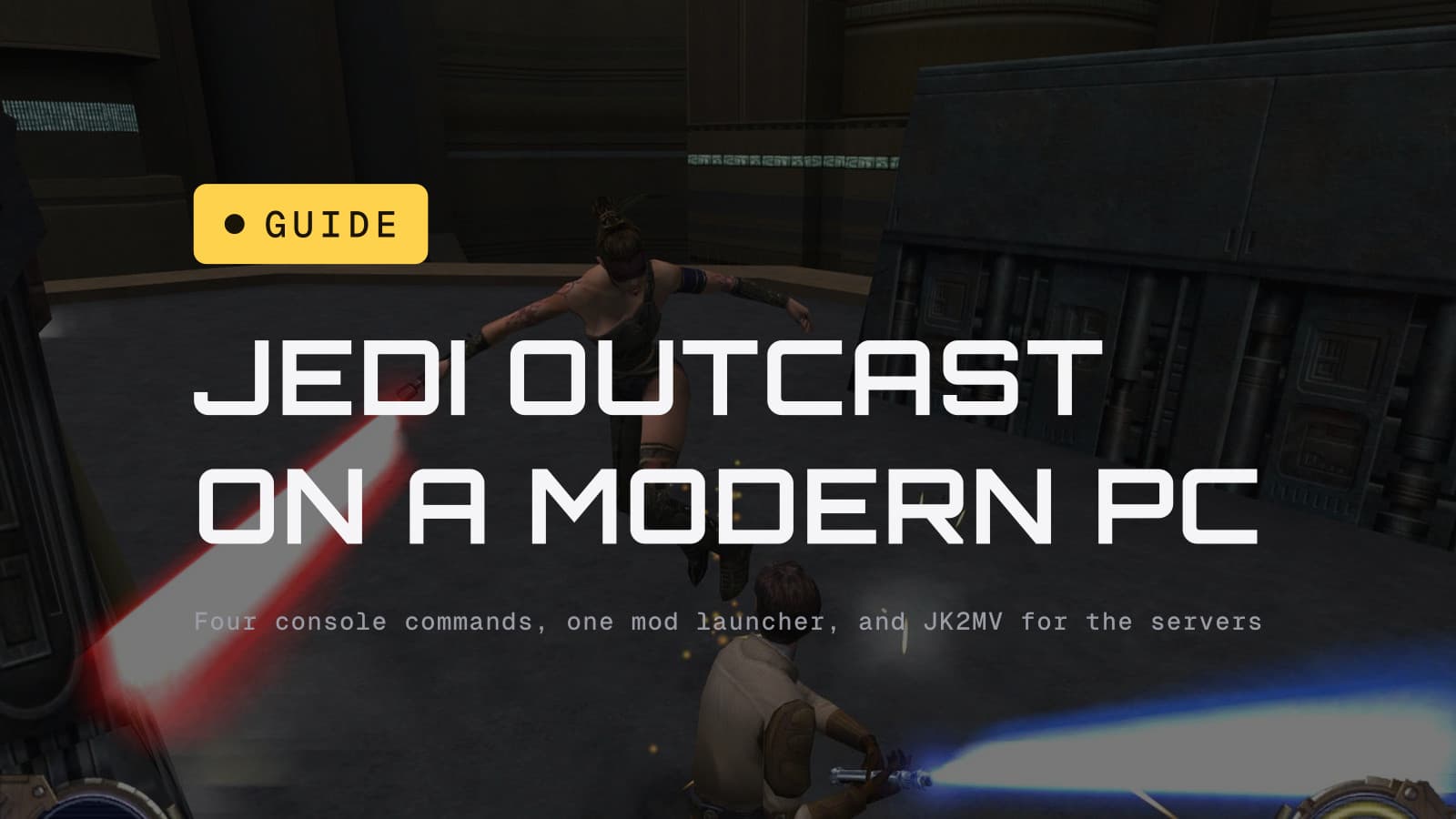How to run Jedi Outcast on a modern PC, over Kyle Katarn dueling a Reborn