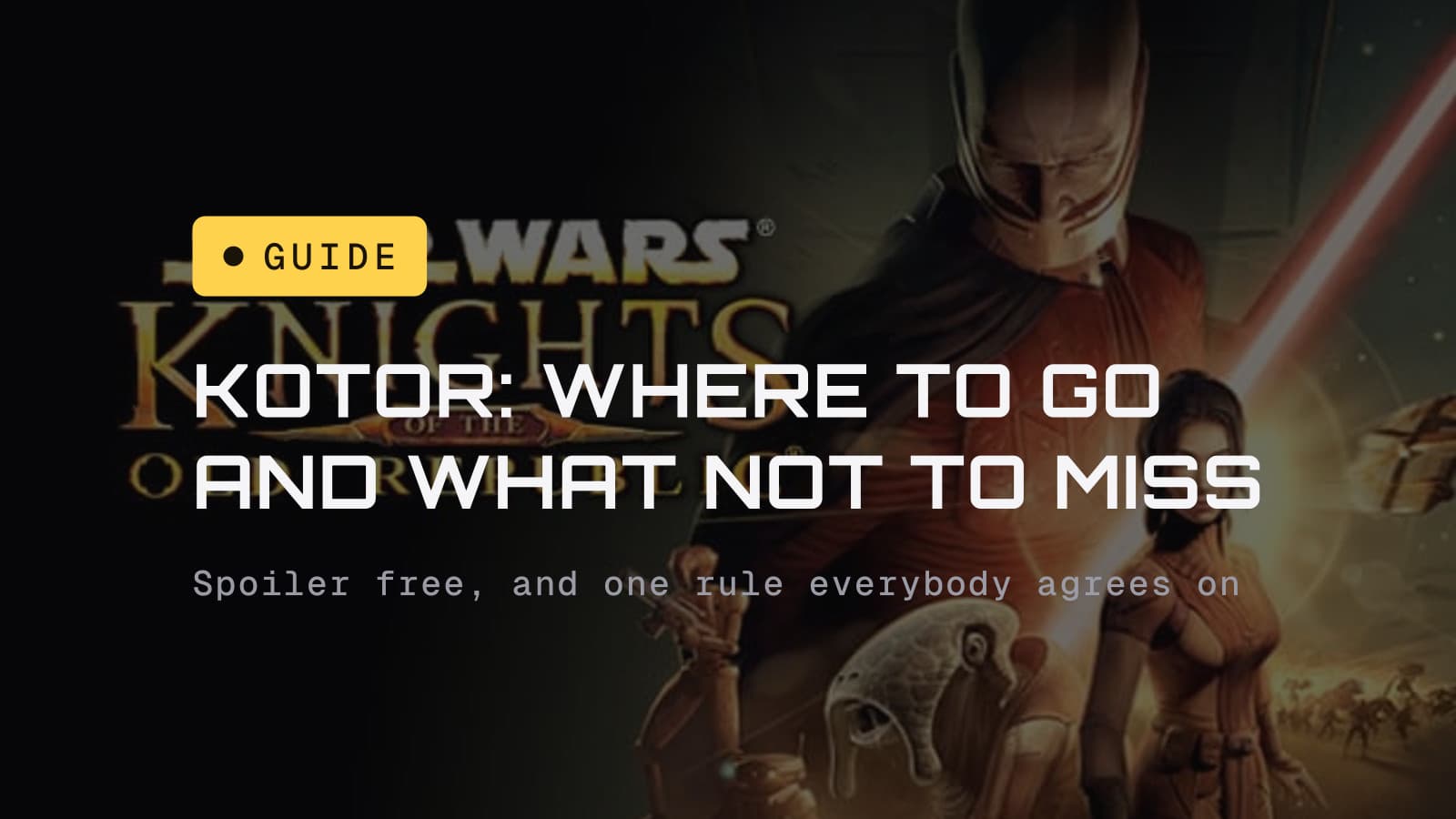 KOTOR planet order guide, over Knights of the Old Republic cover art
