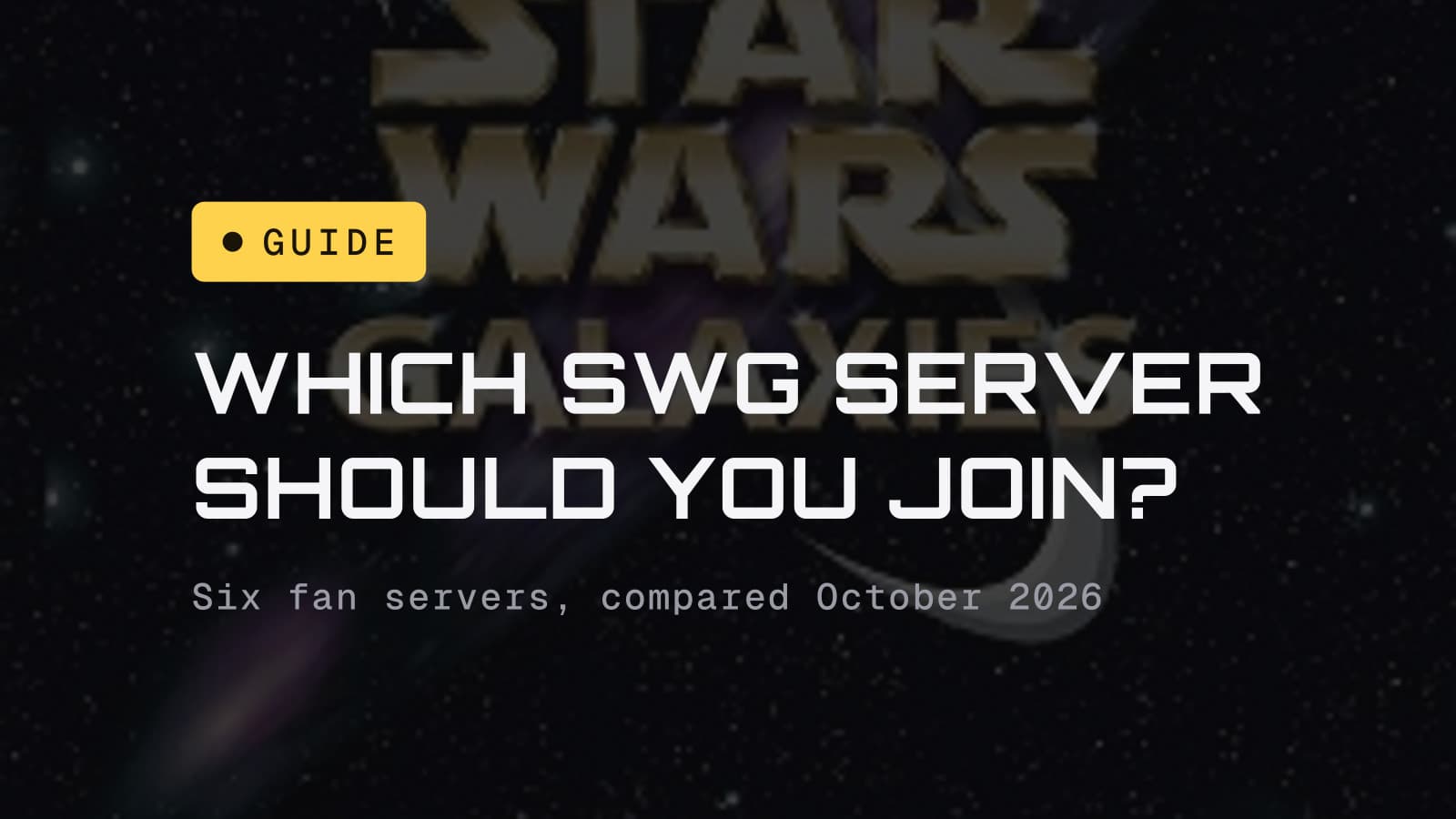 Which Star Wars Galaxies server should you join, over the game's original box art