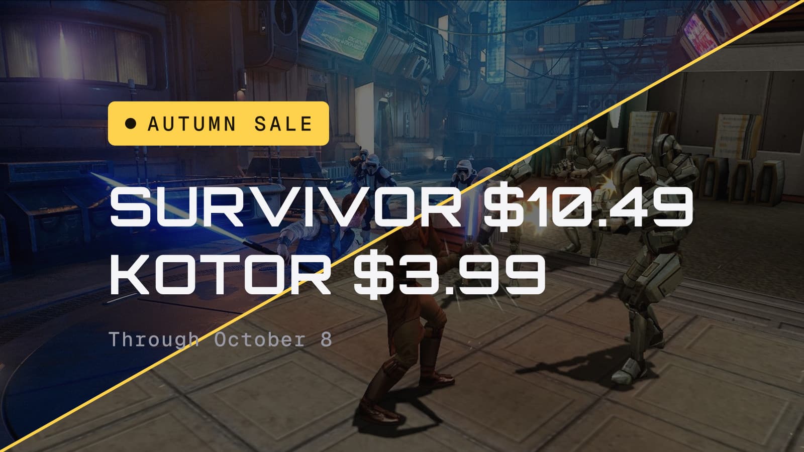 Survivor $10.49, KOTOR $3.99, Autumn Sale through October 8, over a diagonal split of Jedi: Survivor and Knights of the Old Republic